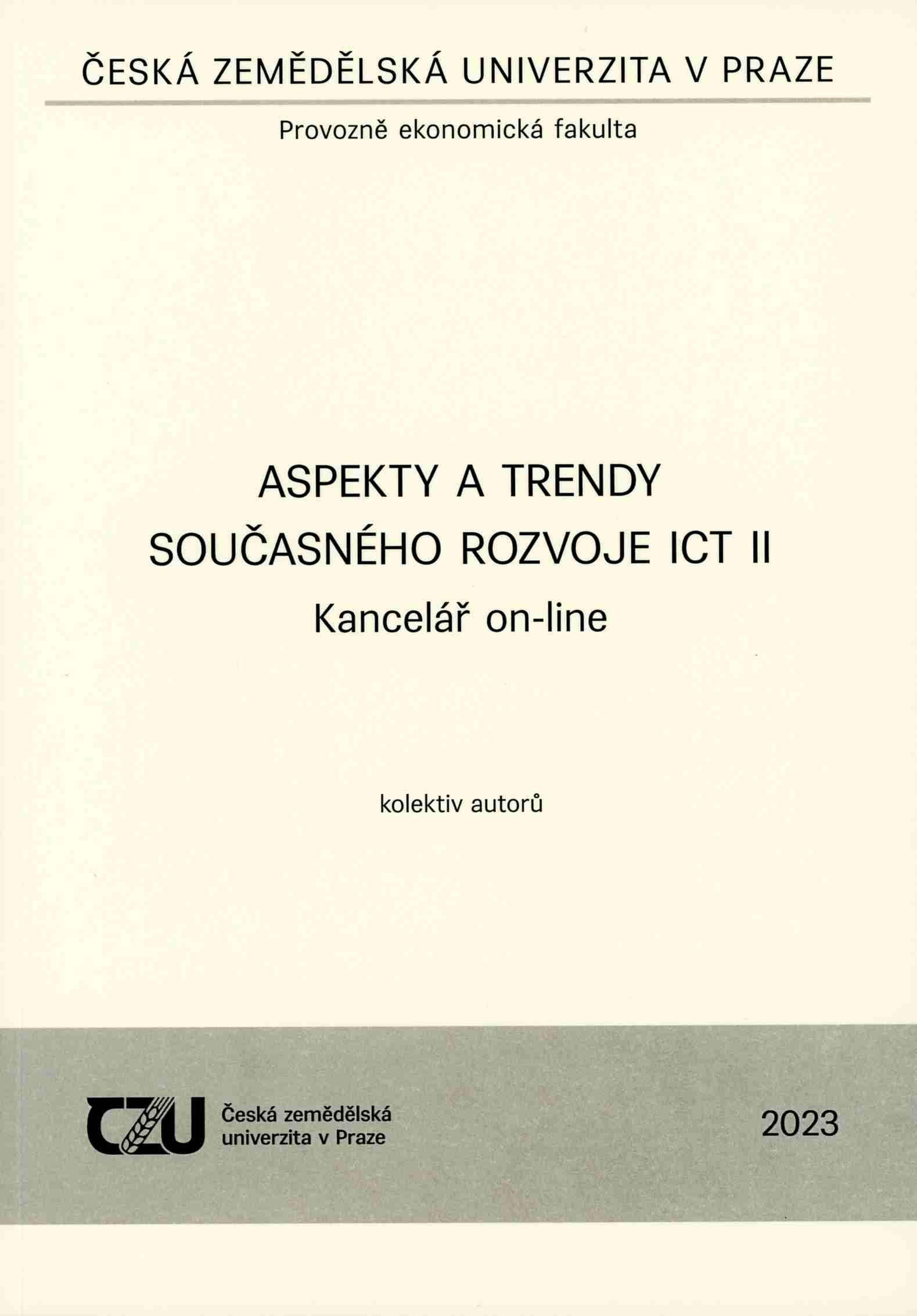 Aspekty a trendy současného rozvoje ICT II Kancelář on-line, 345