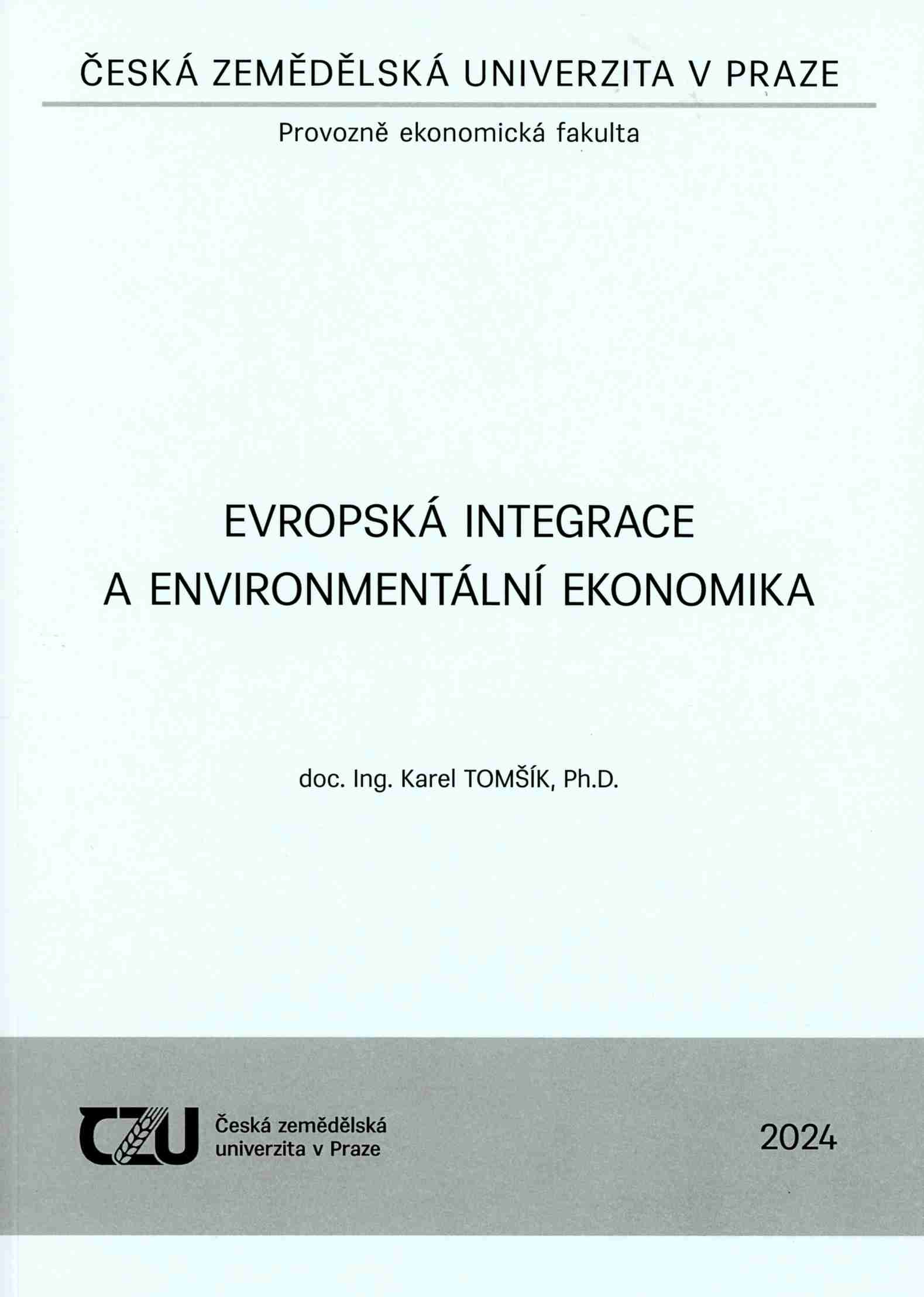 Evropská integrace a environmentální ekonomika, 239