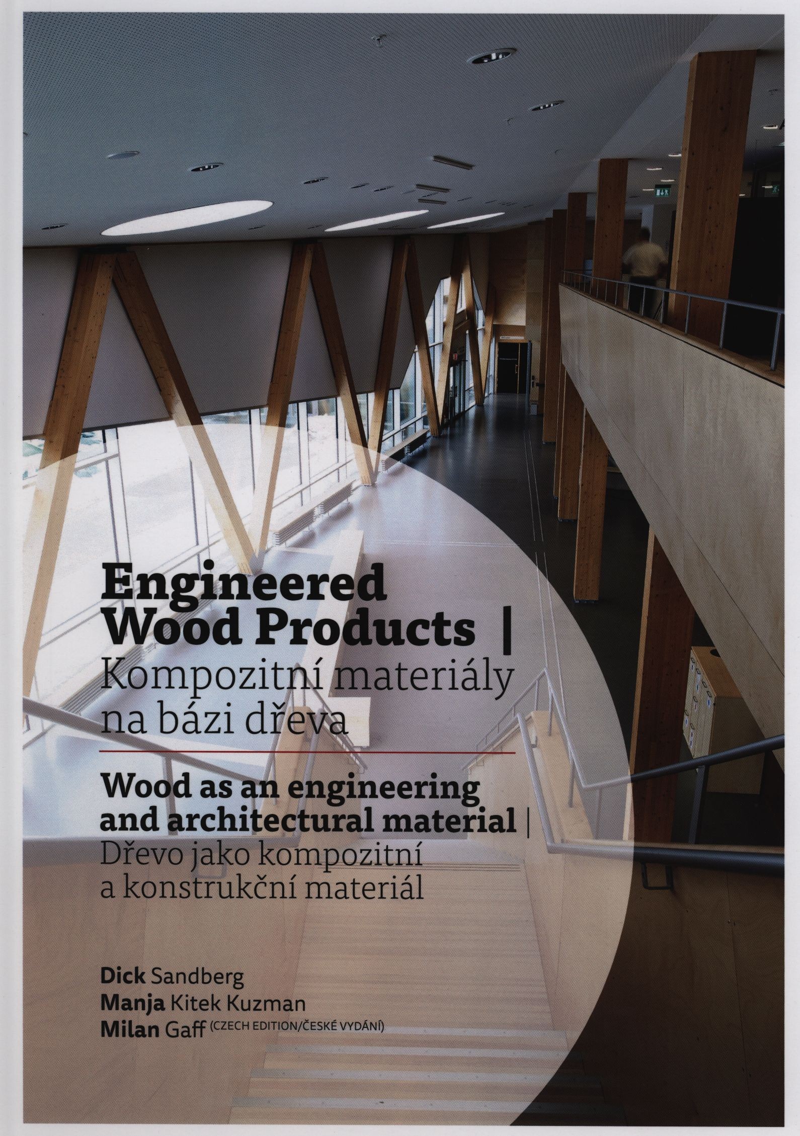 Kompozitní materiály na bázi dřeva - dřevo jako kompozitní a konstrukční materiál