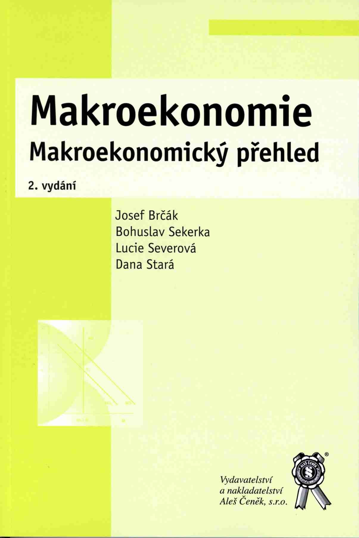 Makroekonomie - Makroekonomický přehled (2. vydání)