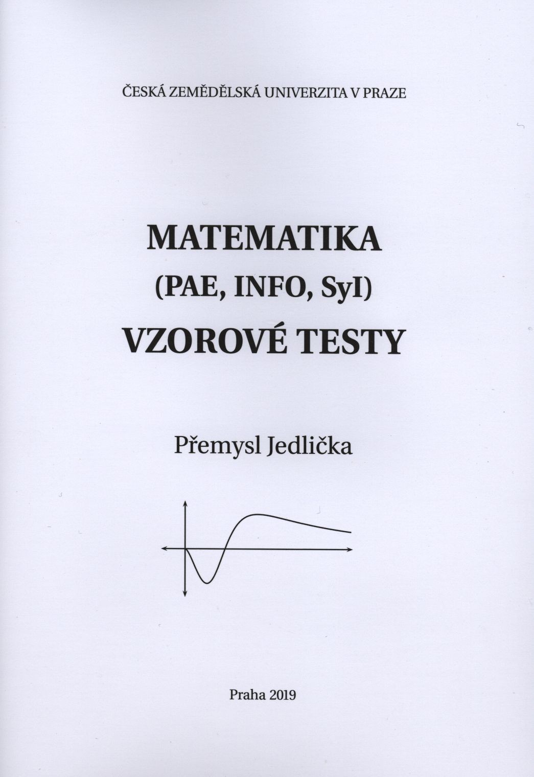 Matematika (PAE, INFO, Syl) - vzorové testy, 305