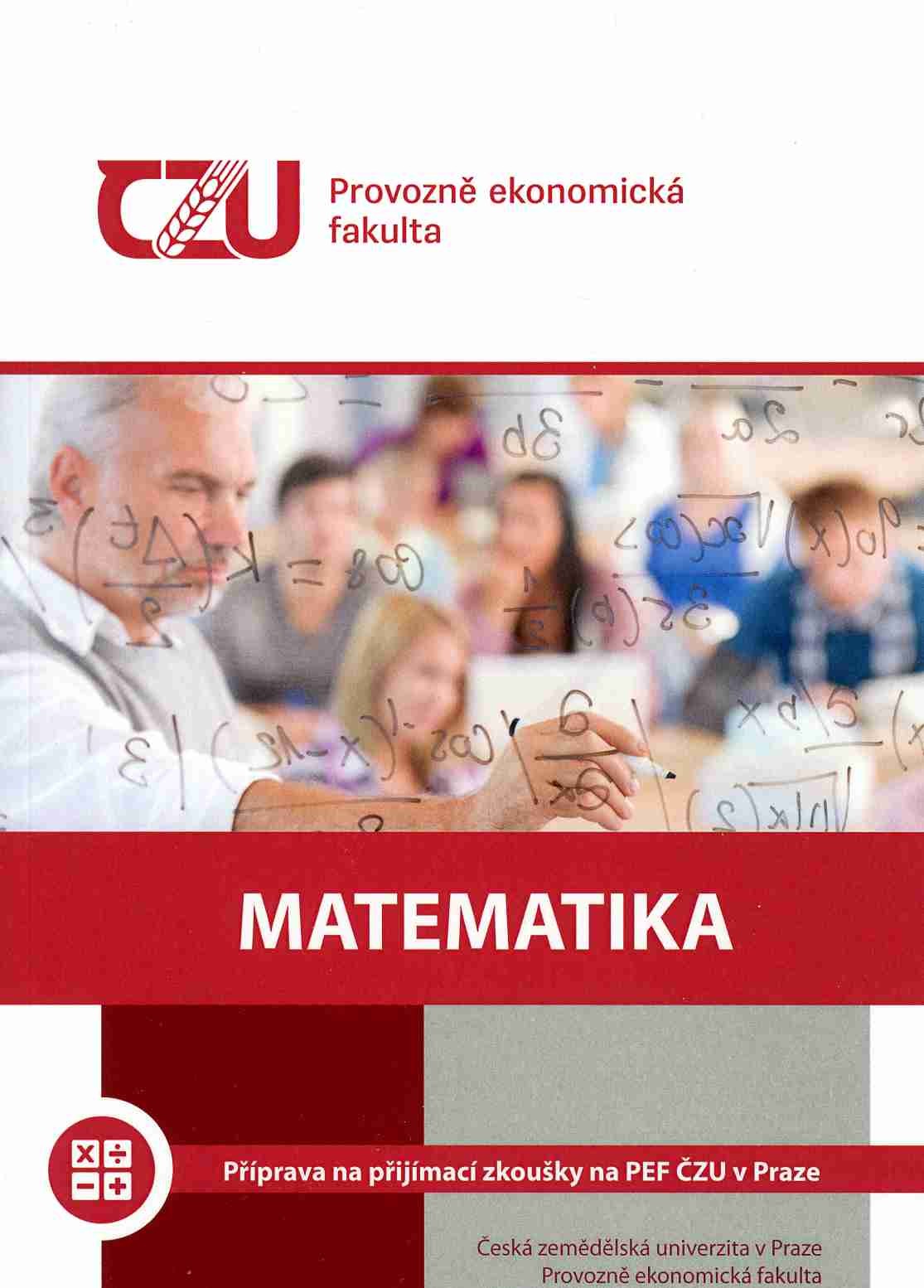 Matematika - příprava na přijímací zkoušky na PEF ČZU v Praze, 371