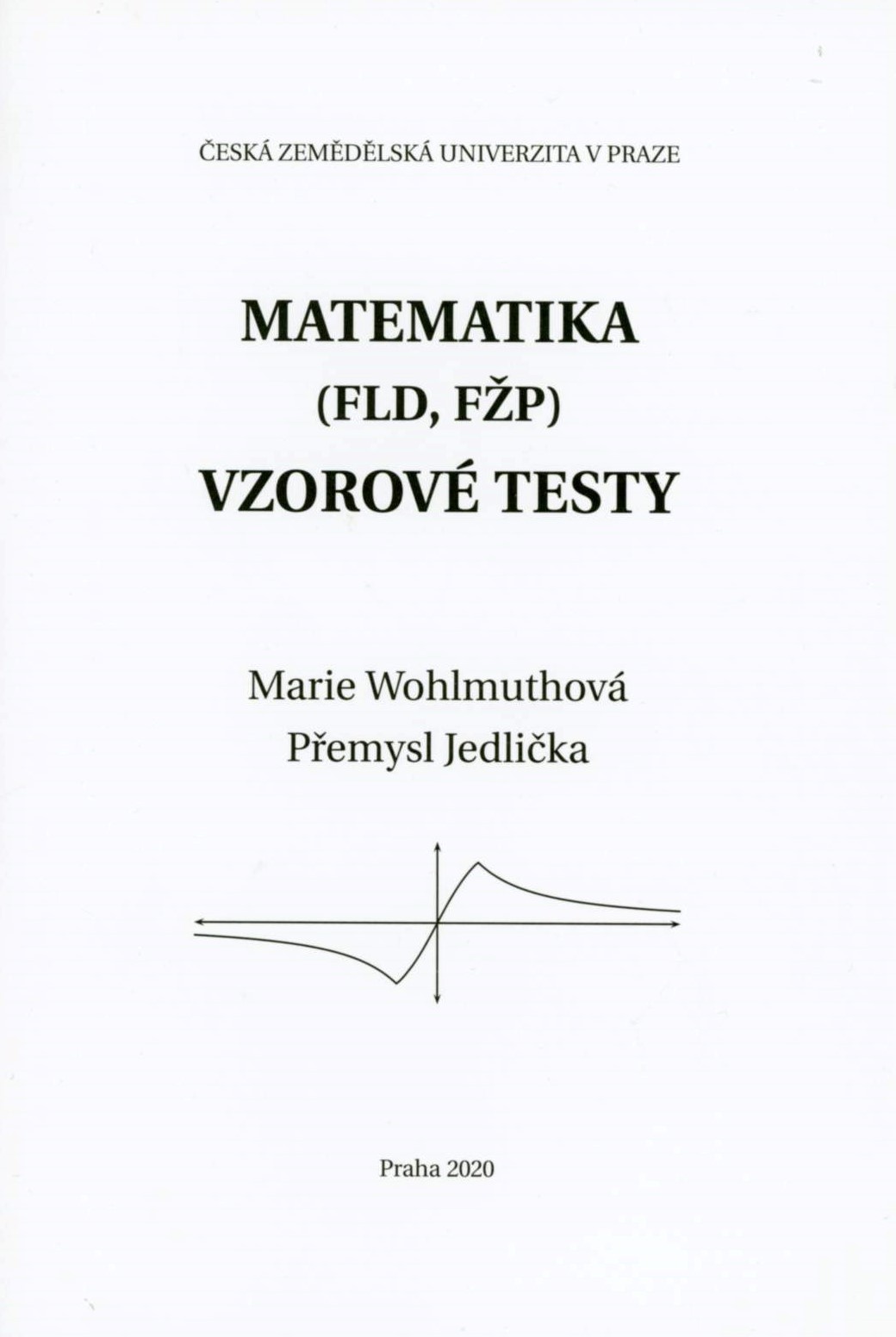Matematika (FLD, FŽP) - vzorové testy