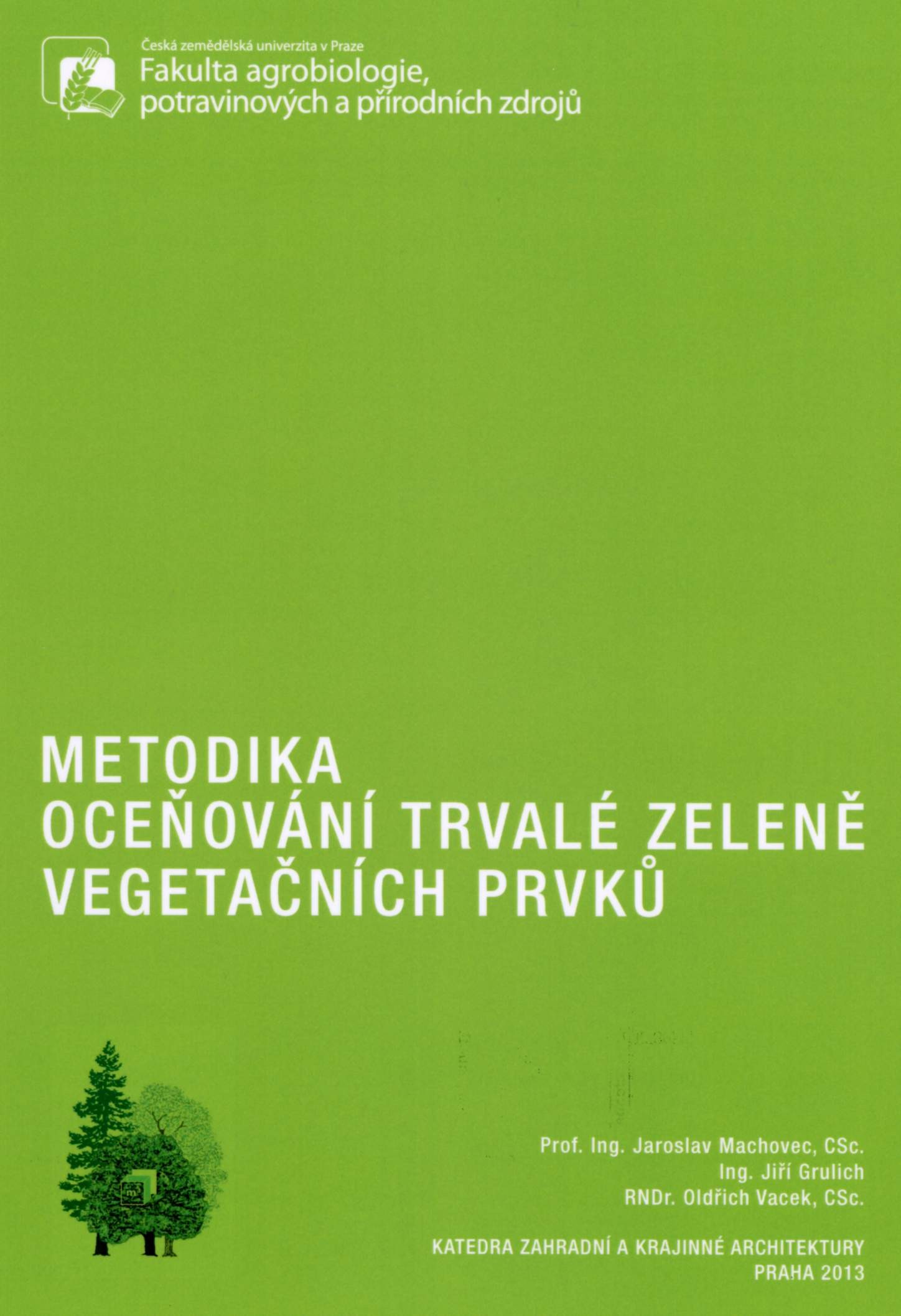 Metodika oceňování trvalé zeleně vegetačních prvků, 319