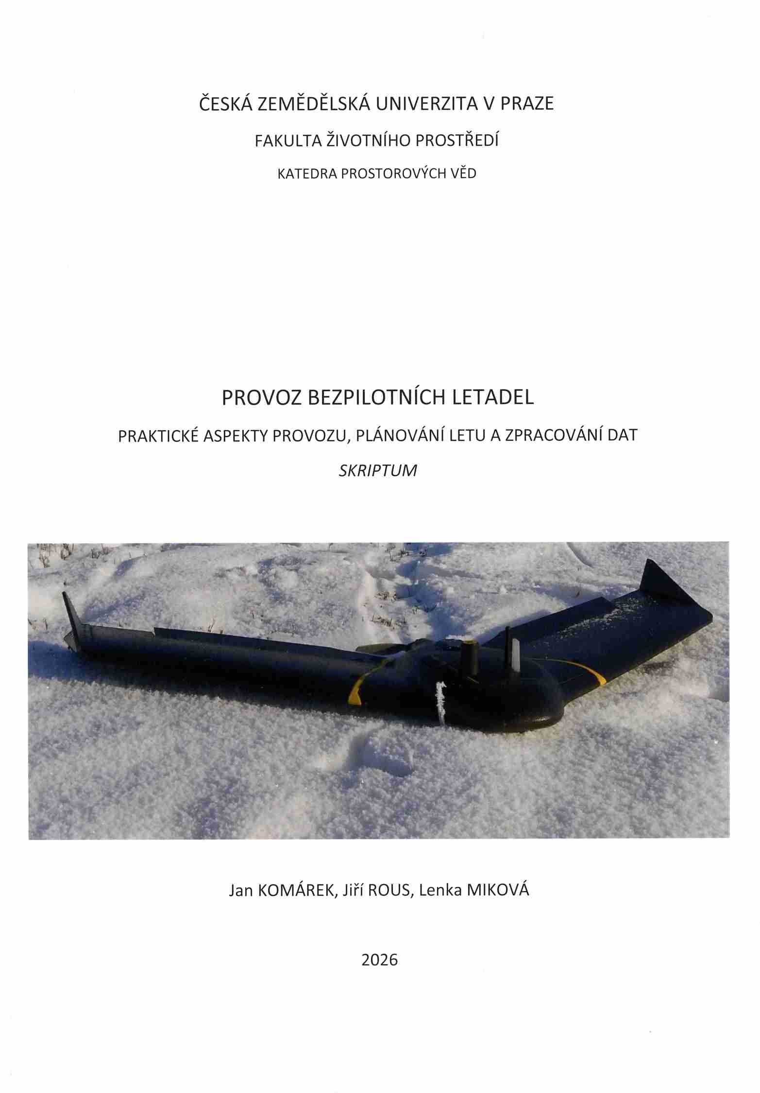 Provoz bezpilotních letadel - praktické aspekty provozu, plánování letu a zpracování dat, 383