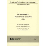 Determinanty pracovního chování I. část, 152