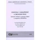 Statistika v manažerské a obchodní praxi - vybrané metody a postupy řešení v programu STATISTICA, 384