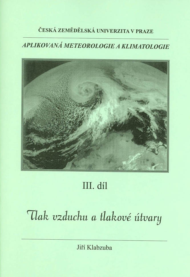 Aplikovaná meteorologie a klimatologie III. díl - Tlak vzduchu a tlakové útvary, 539