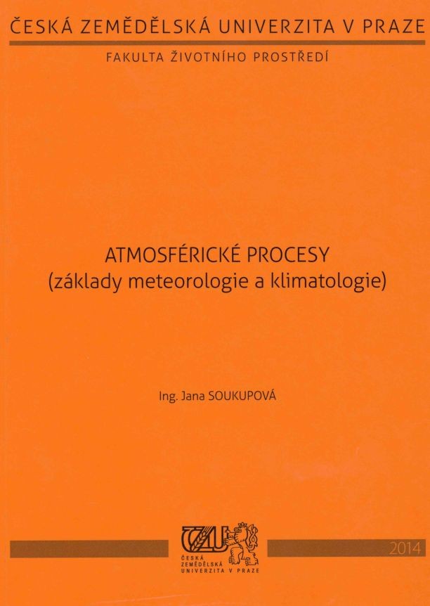 Atmosférické procesy (základy meteorologie a klimatologie)