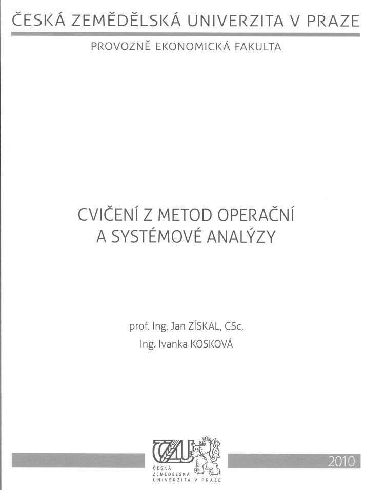 Cvičení z metod operační a systémové analýzy
