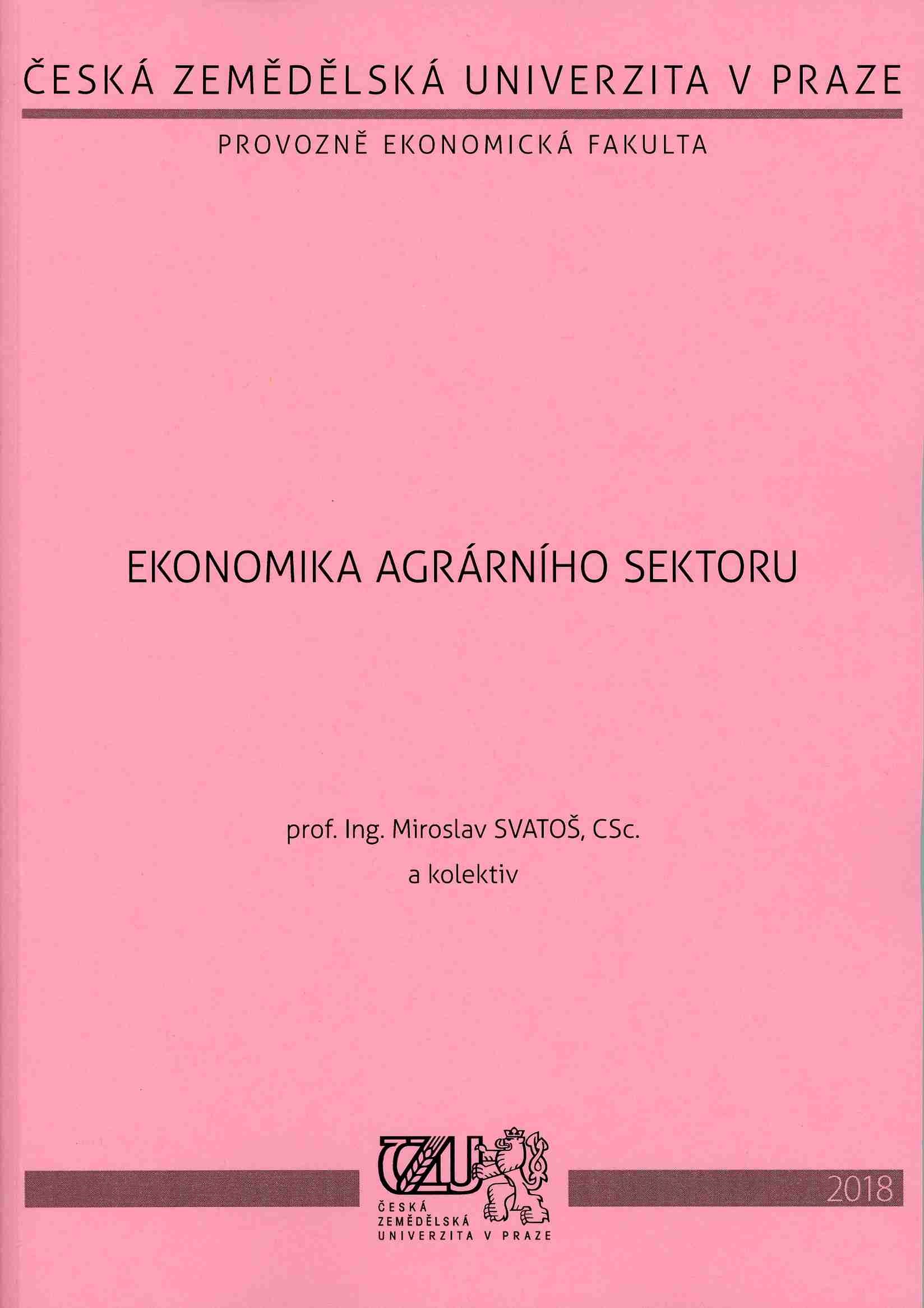 Ekonomika agrárního sektoru (vybraná témata), 102