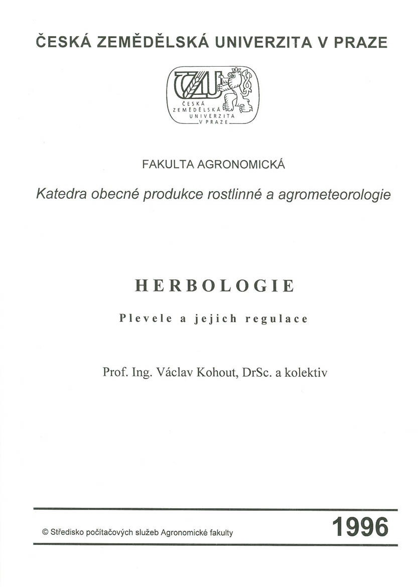 Herbologie - Plevele a jejich regulace