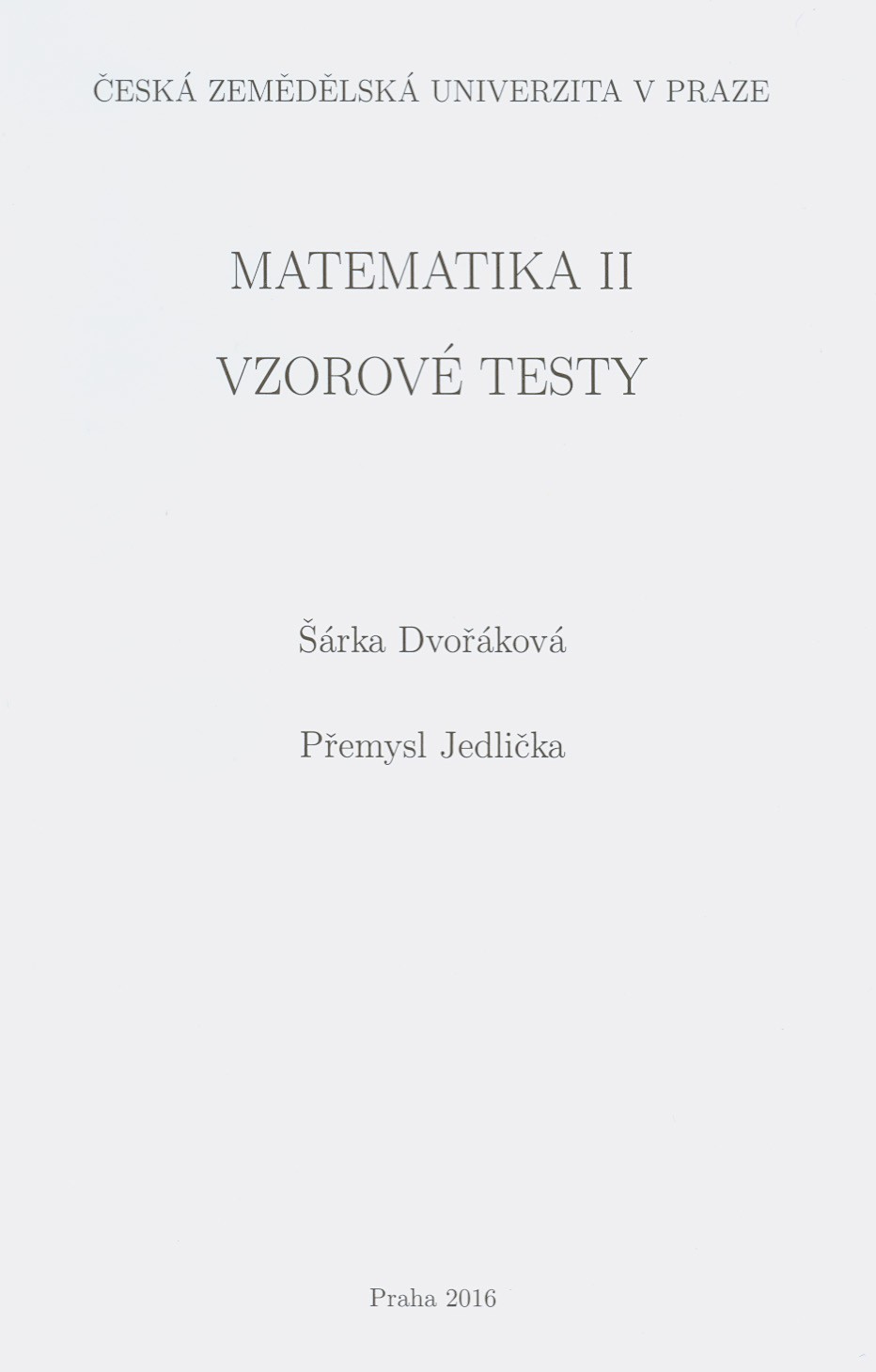 Matematika II - vzorové testy, 267