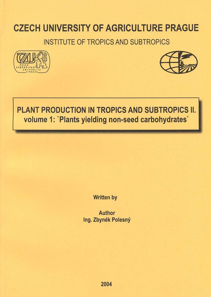 Plant Production in Tropics and Subtropics II. Volume 1: Plants Yielding Non-seed Carbohydrates, 298