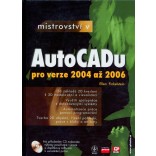 Mistrovství v AutoCADu pro verze 2004 až 2006