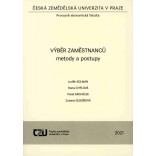 Výběr zaměstnanců: metody a postupy, 099